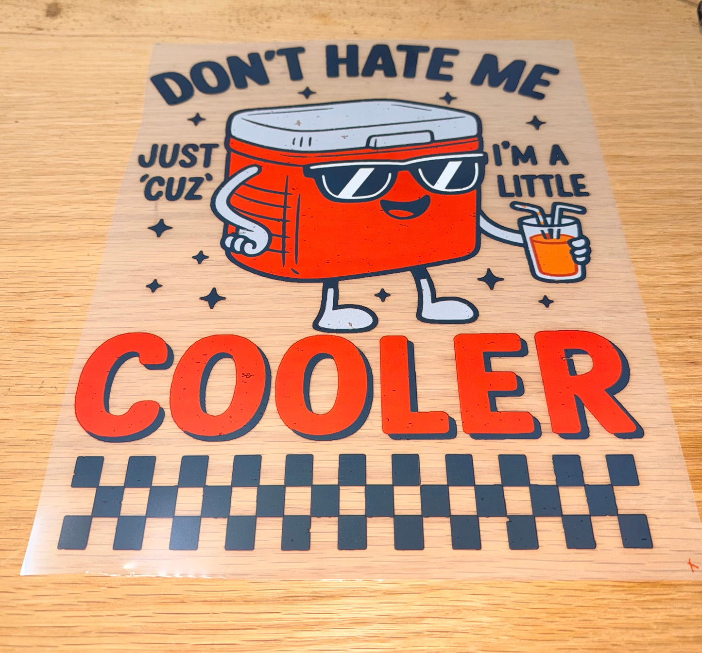 Dont' hate me cooler