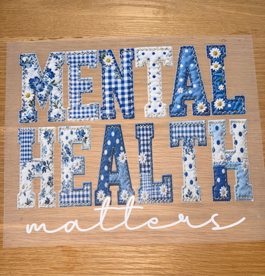 Mental Health Matters Patchwork