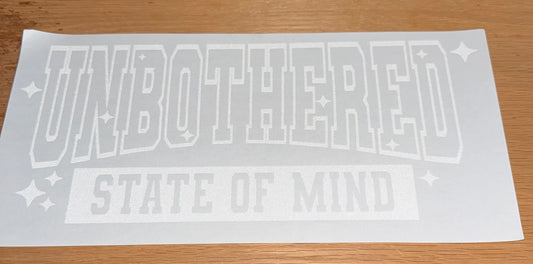 Unbothered State of Mind Print